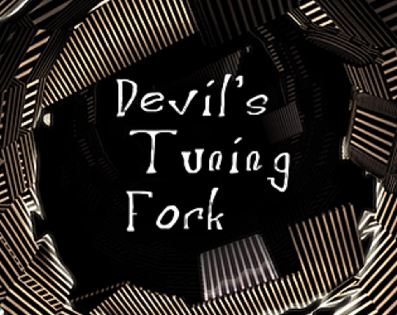 Devil's Tuning Fork (2009)