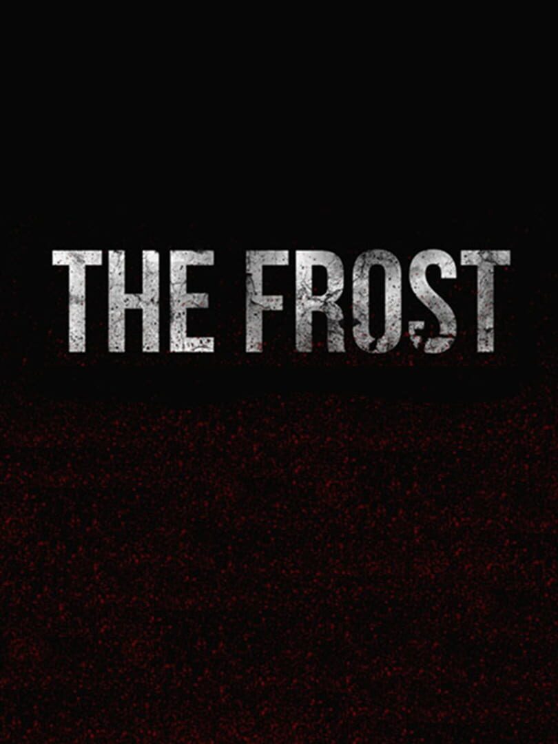 The Frost (2017)