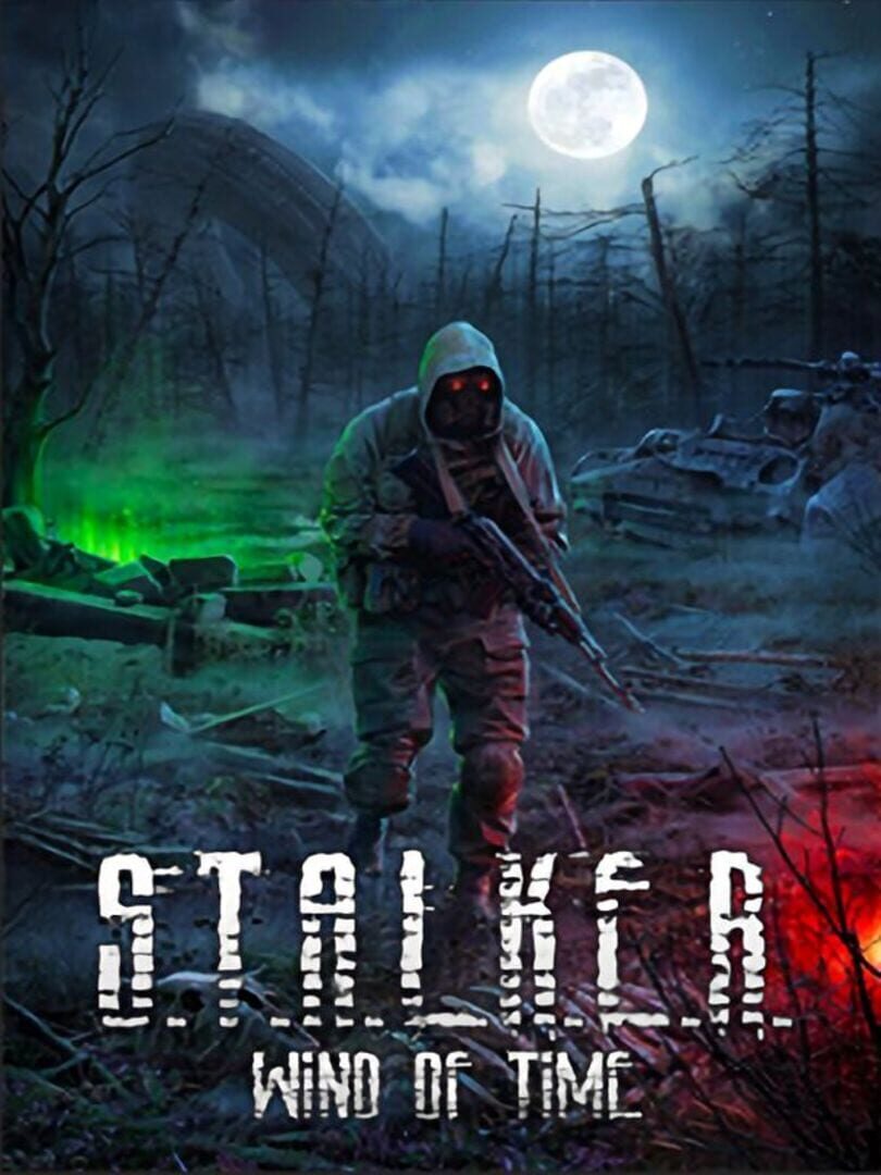 S.T.A.L.K.E.R.: Wind of Time (2017)