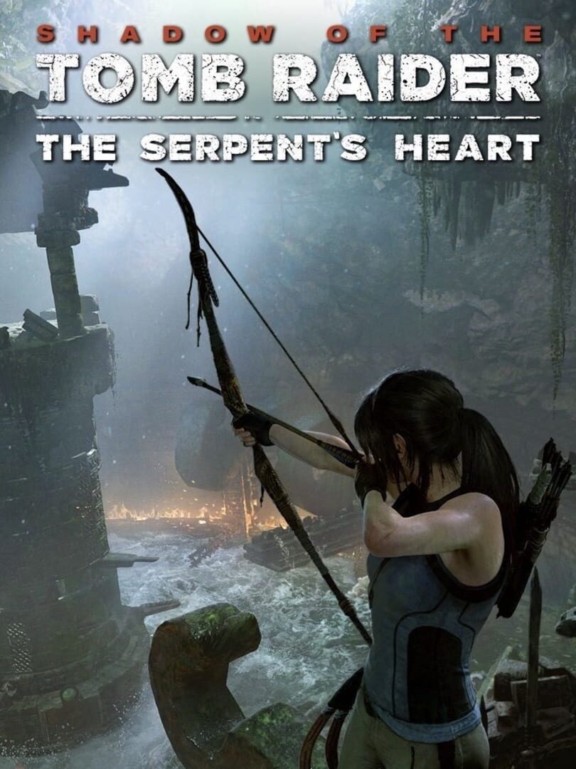 Shadow of the Tomb Raider: The Serpent's Heart (2019)