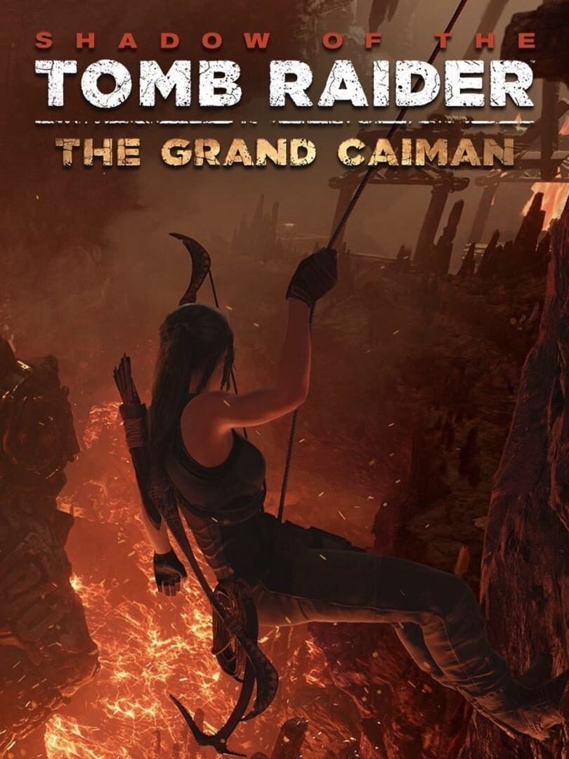 Shadow of the Tomb Raider: The Grand Caiman (2019)