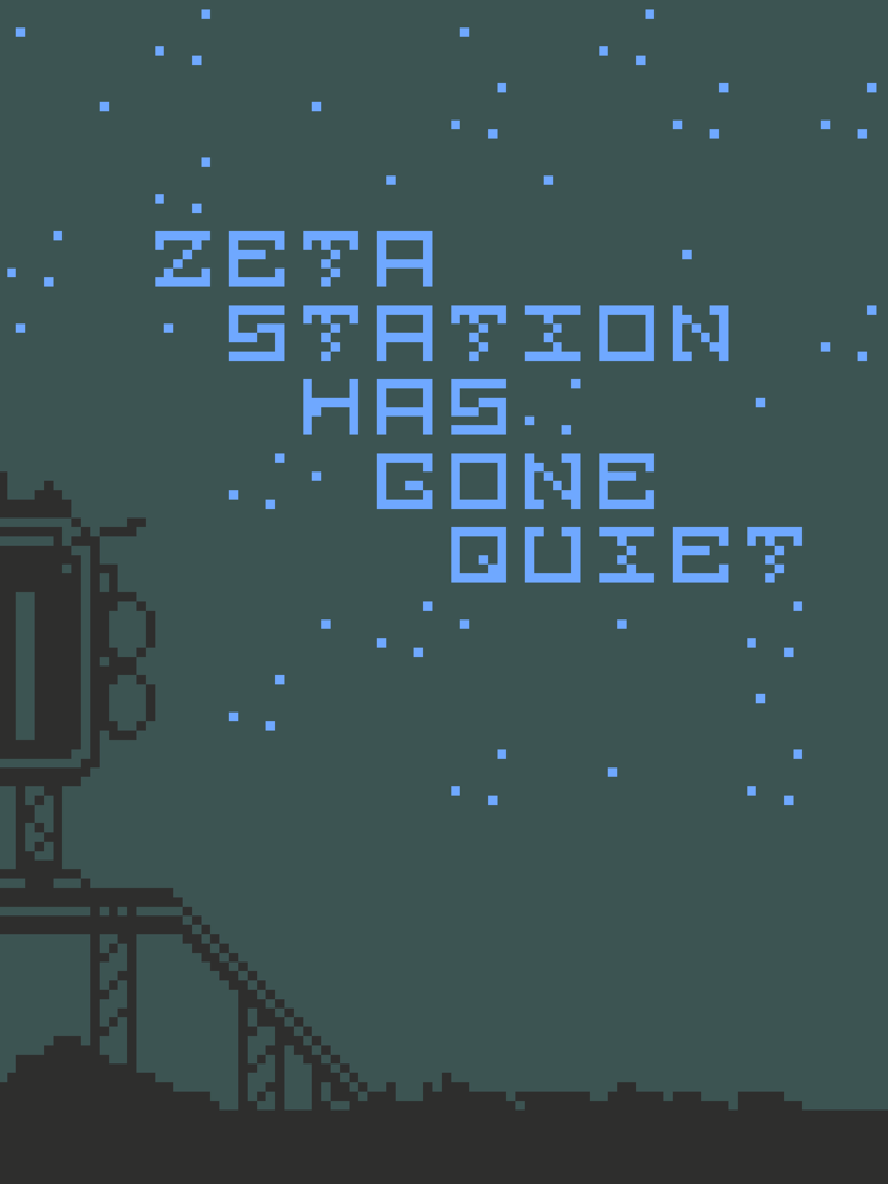 Zeta Station Has Gone Quiet Cover