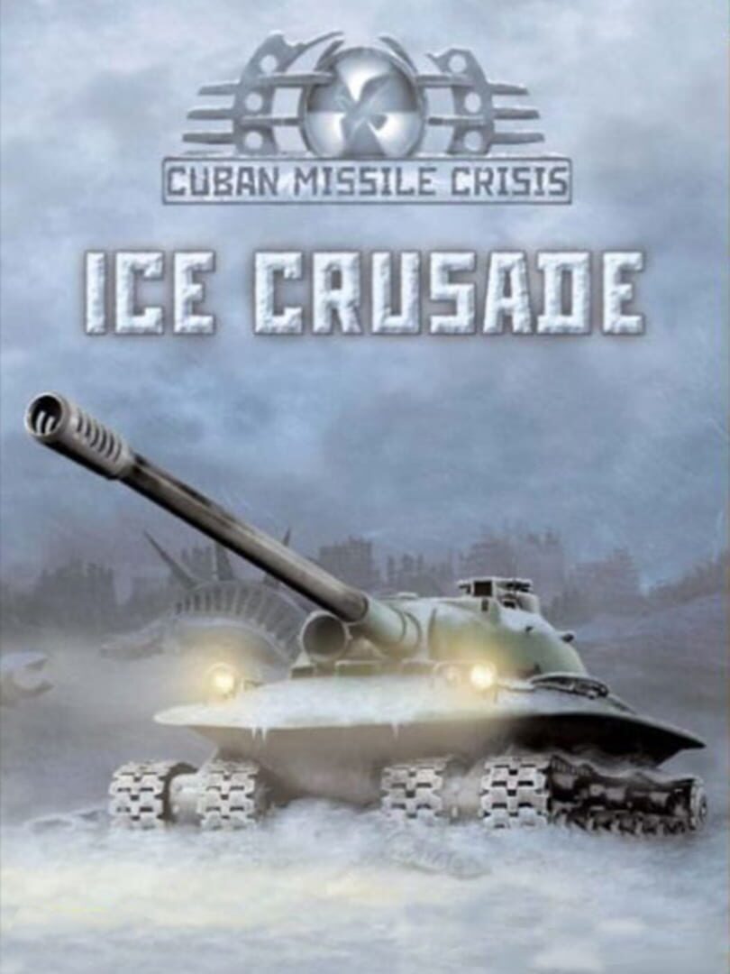 Cuban Missile Crisis: Ice Crusade (2005)