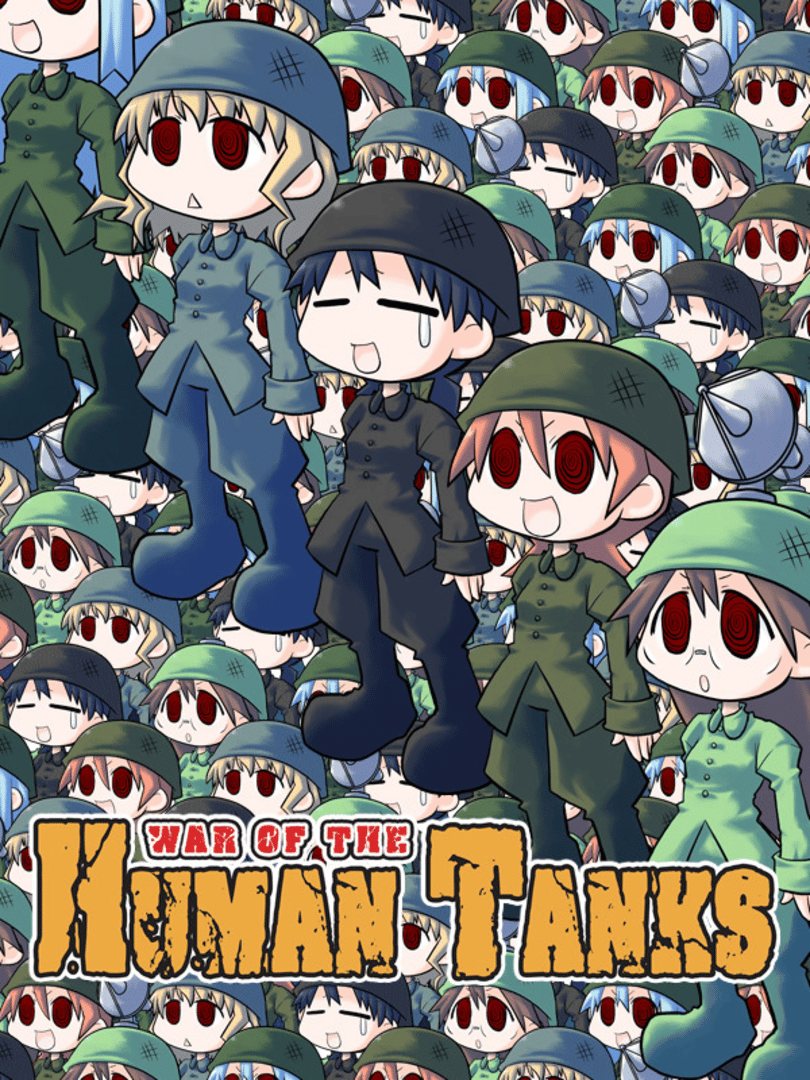 War of the Human Tanks Cover