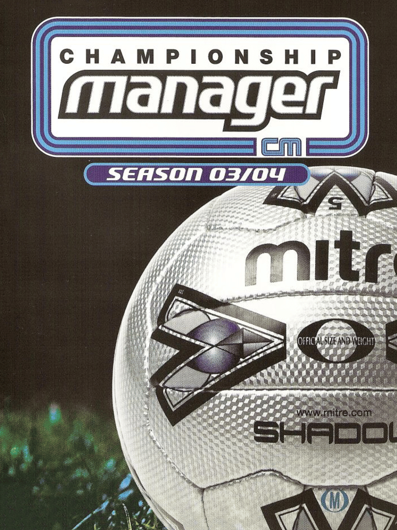 Championship Manager: Season 03/04 Cover