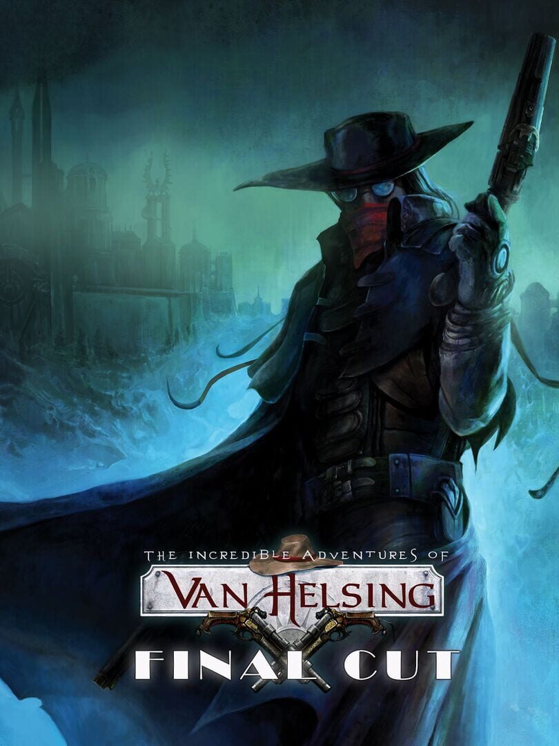 The Incredible Adventures of Van Helsing: Final Cut (2015)