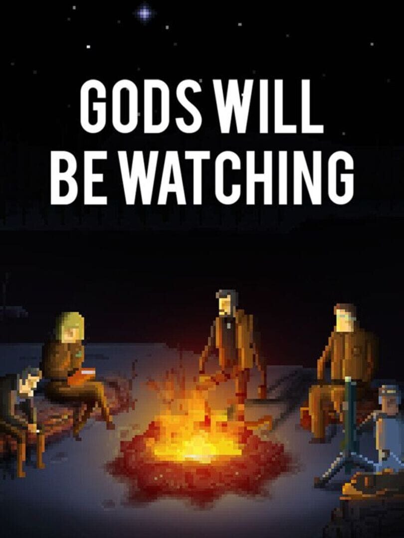 Gods Will Be Watching (2013)