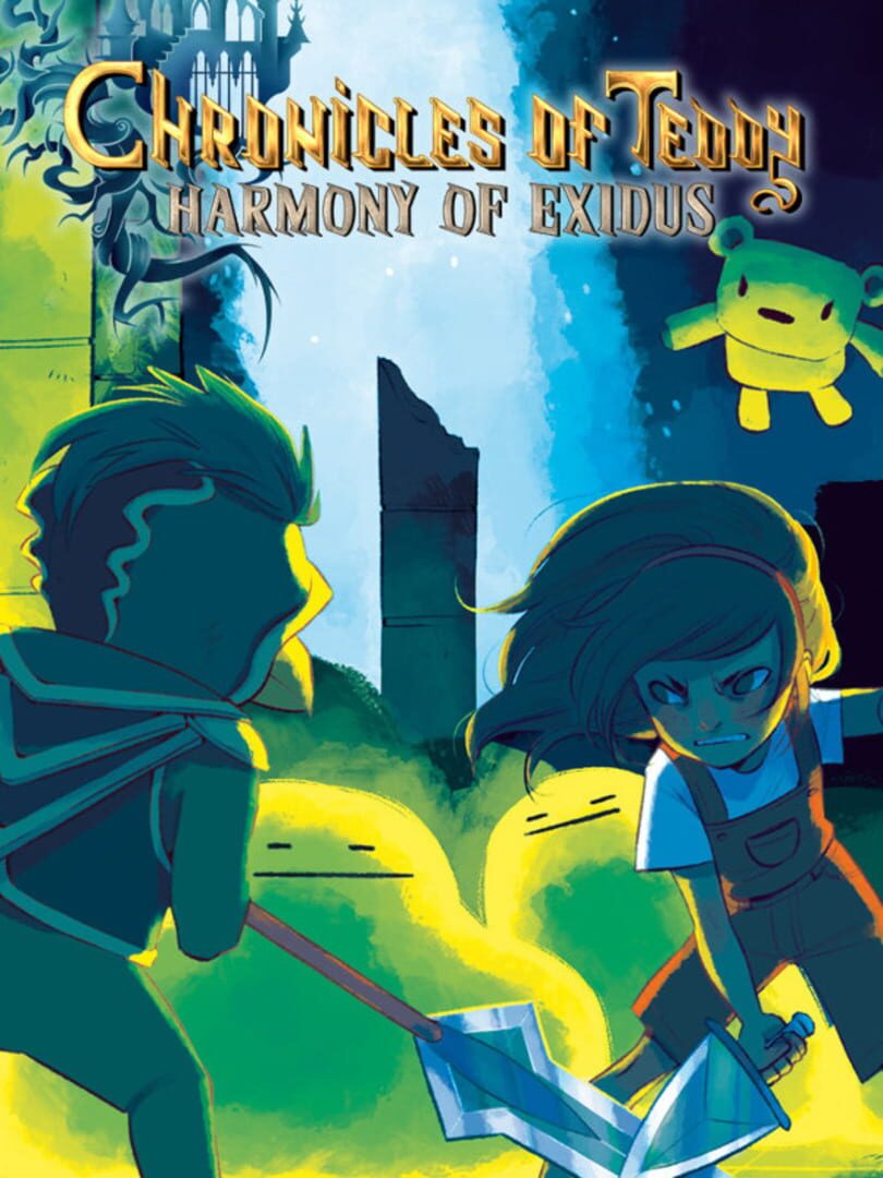 Chronicles of Teddy: Harmony of Exidus (2015)