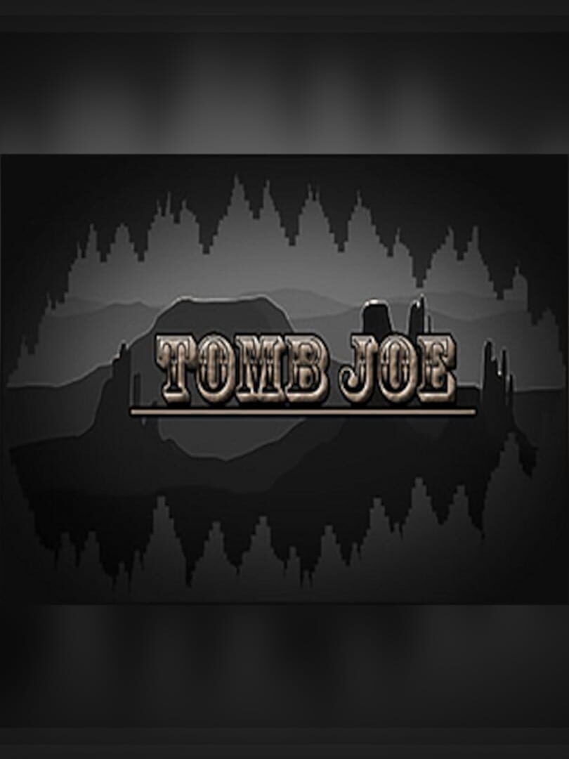 Tomb Joe (2017)