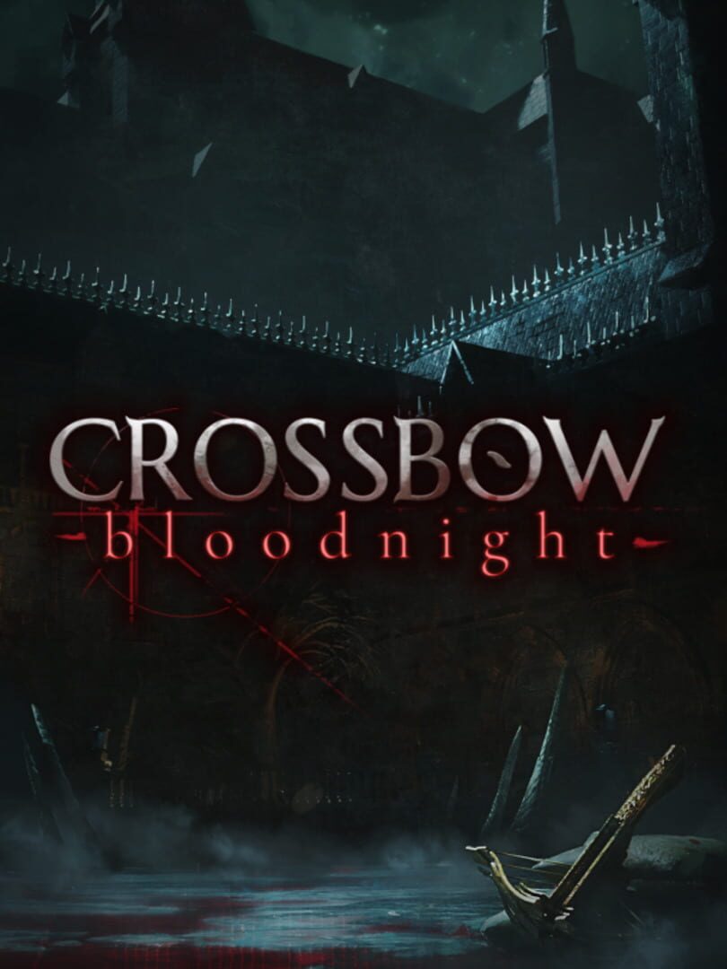 Crossbow: Bloodnight (2020)