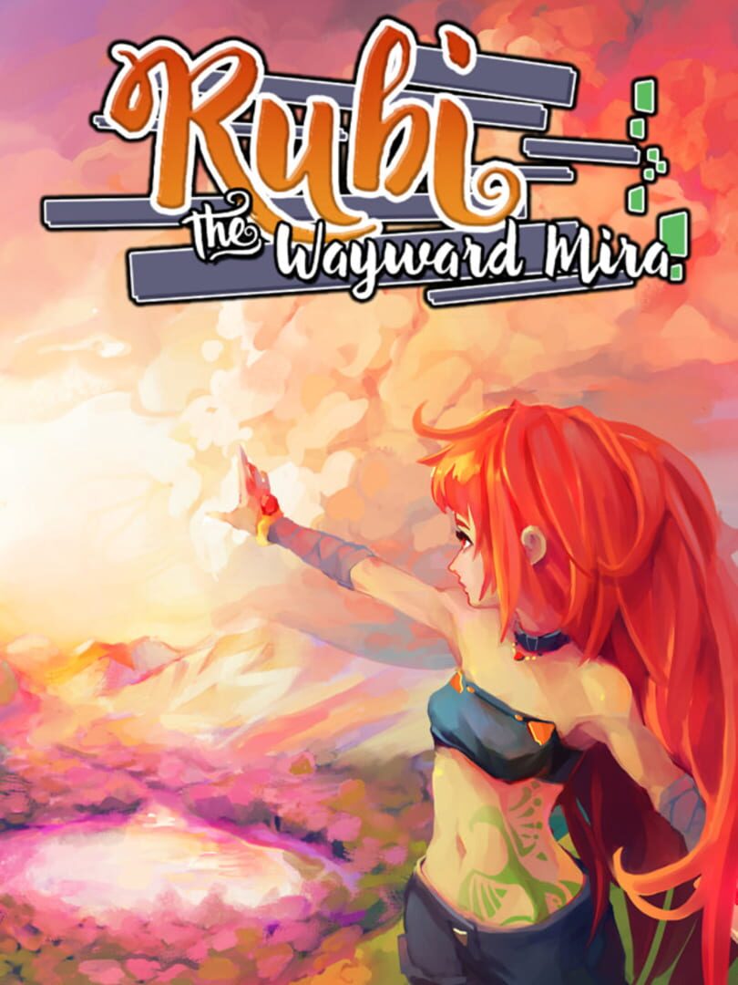 Rubi: The Wayward Mira (2025)