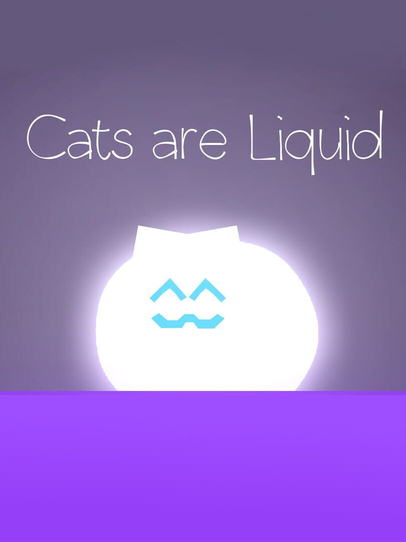 Cats are Liquid - A Light in the Shadows (2015)