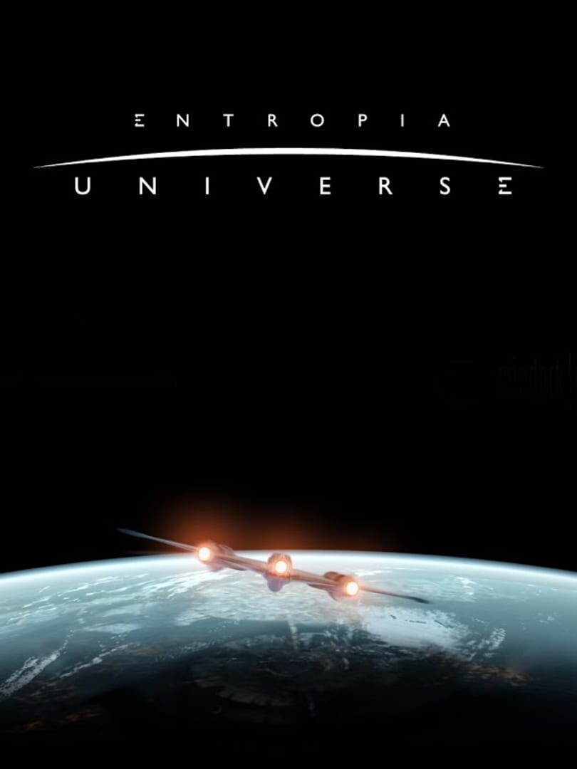 Entropia Universe (2003)