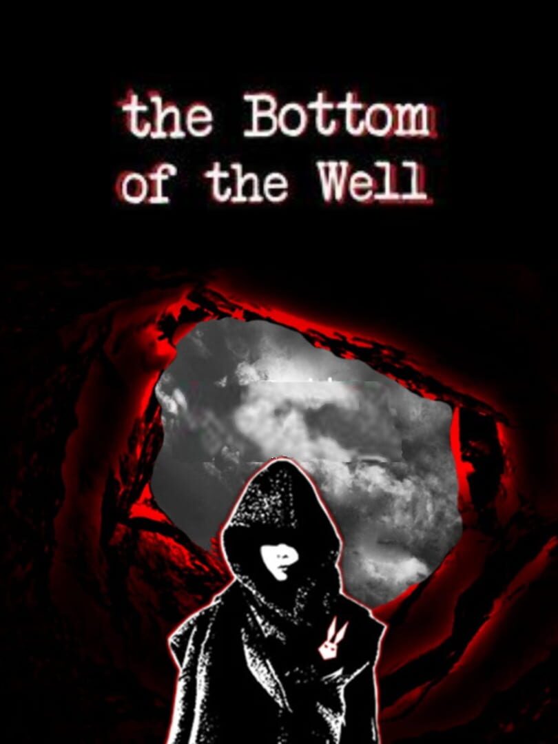 The Bottom of the Well (2016)