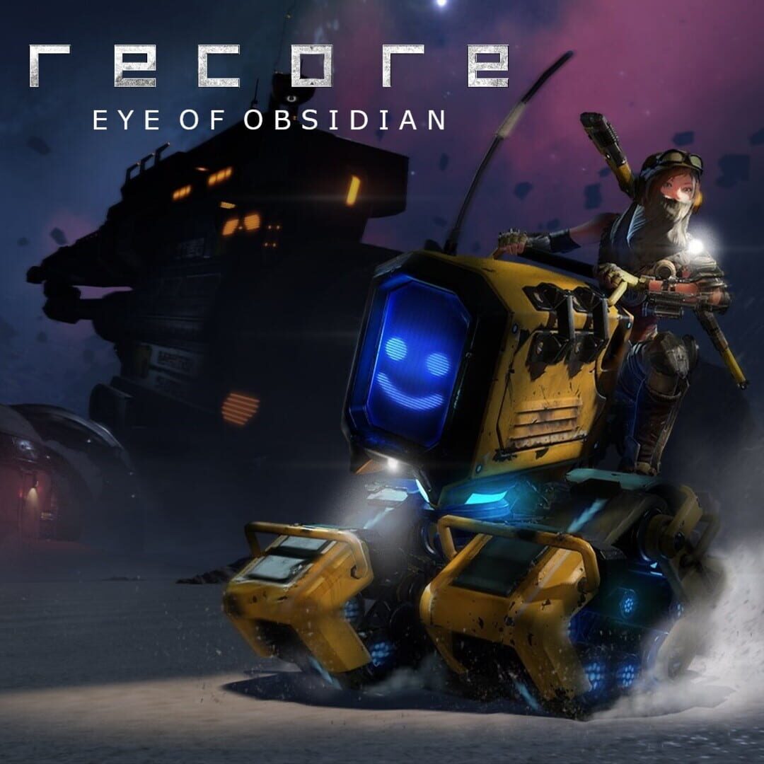 Recore: Eye of Obsidian (2017)