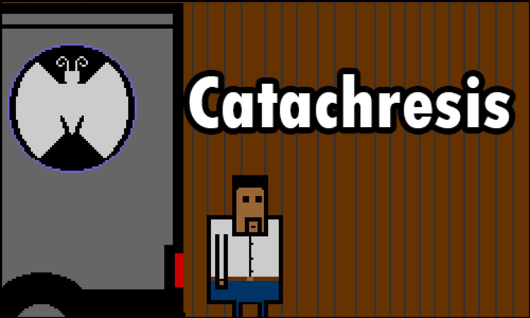 Catachresis: A Way Too Scary Game (2013)