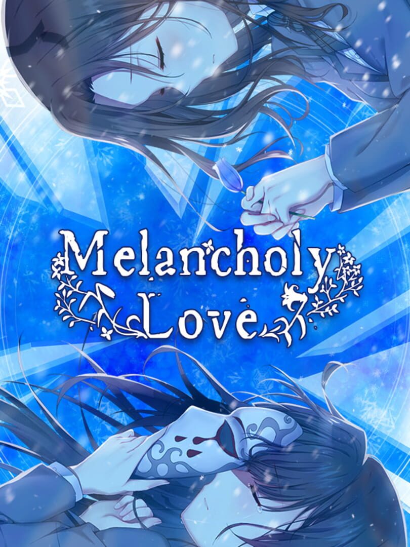 Melancholy Love (2021)