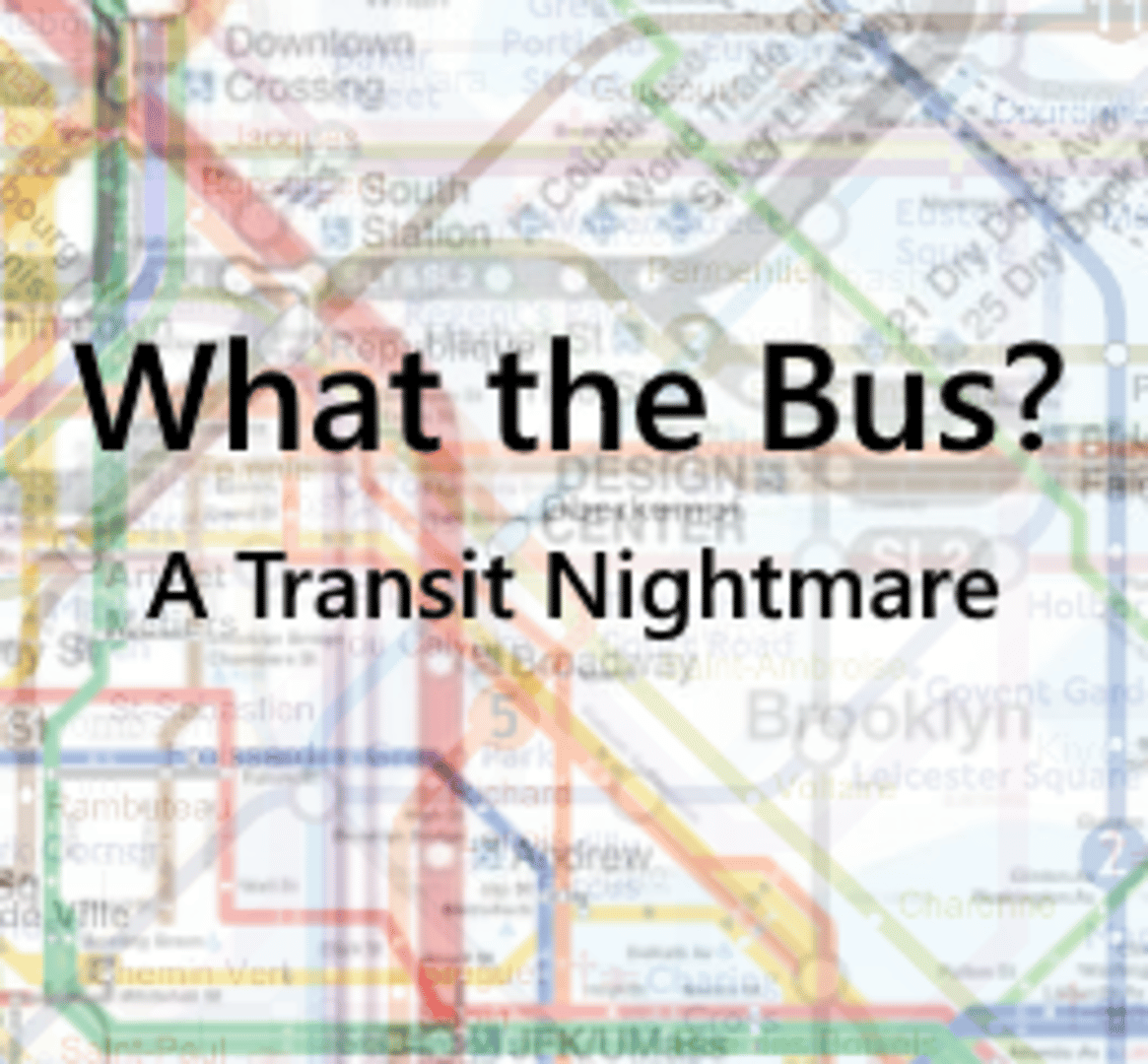 What the Bus? Cover