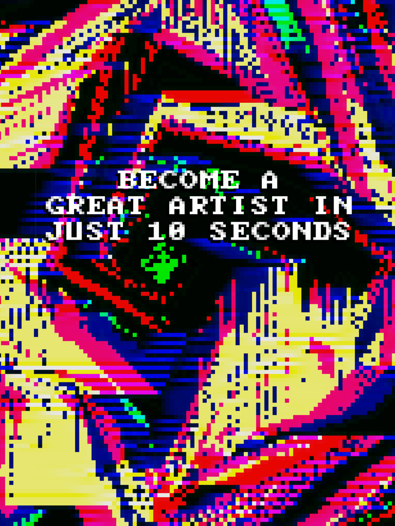 Become a Great Artist in Just 10 Seconds Cover