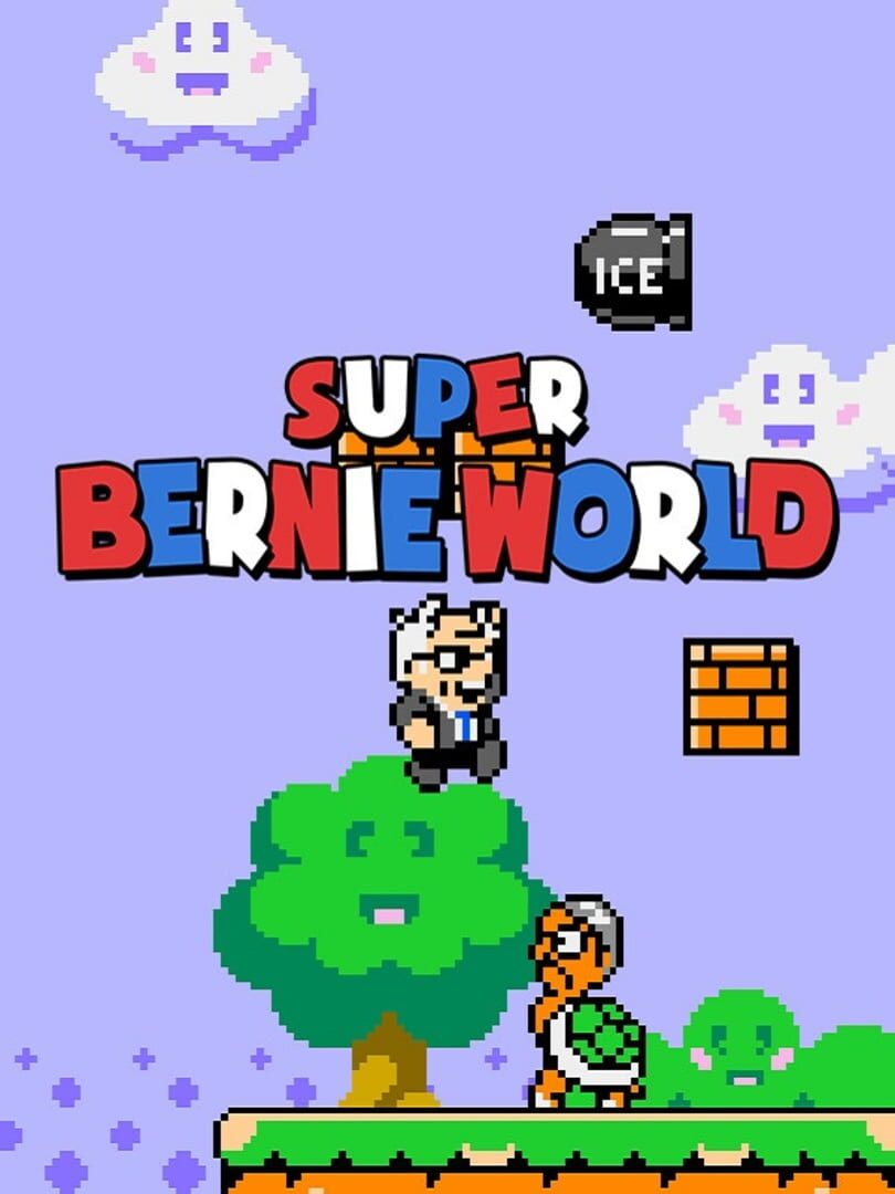 Super Bernie World (2020)