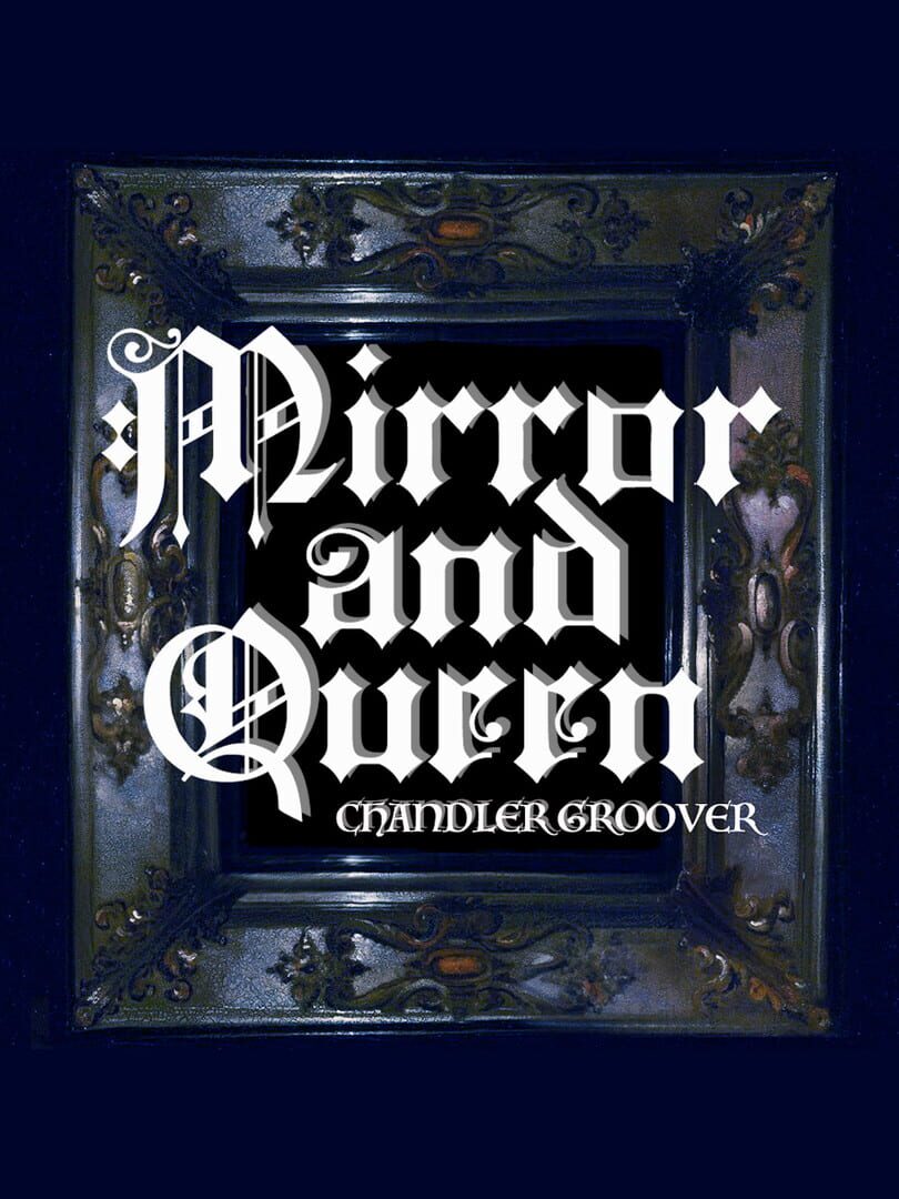 Mirror and Queen (2016)