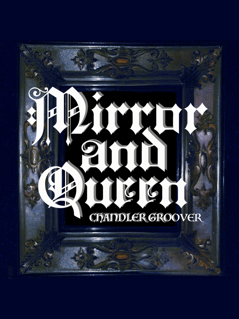 Mirror and Queen Cover