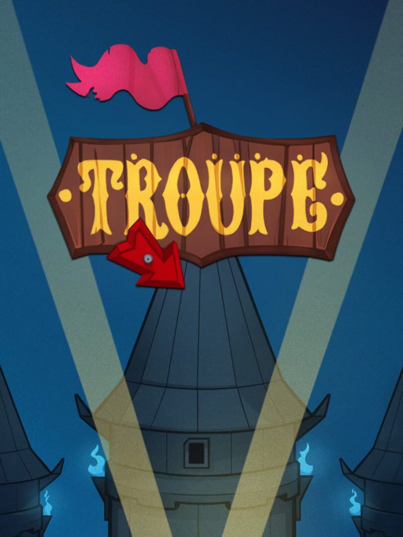 Troupe (2021)