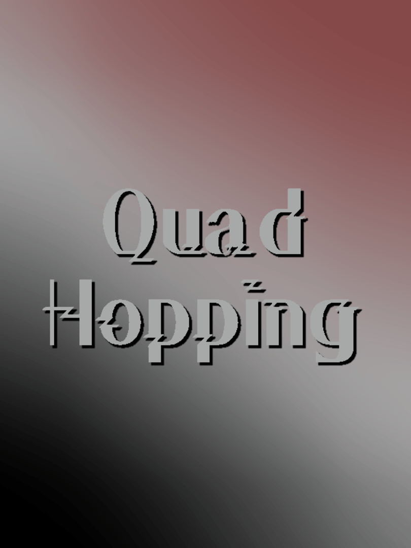 Quad Hopping Cover