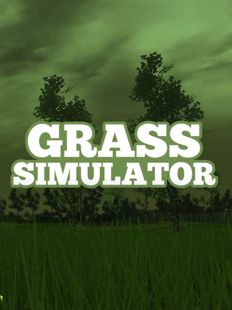 Grass Simulator (2015)