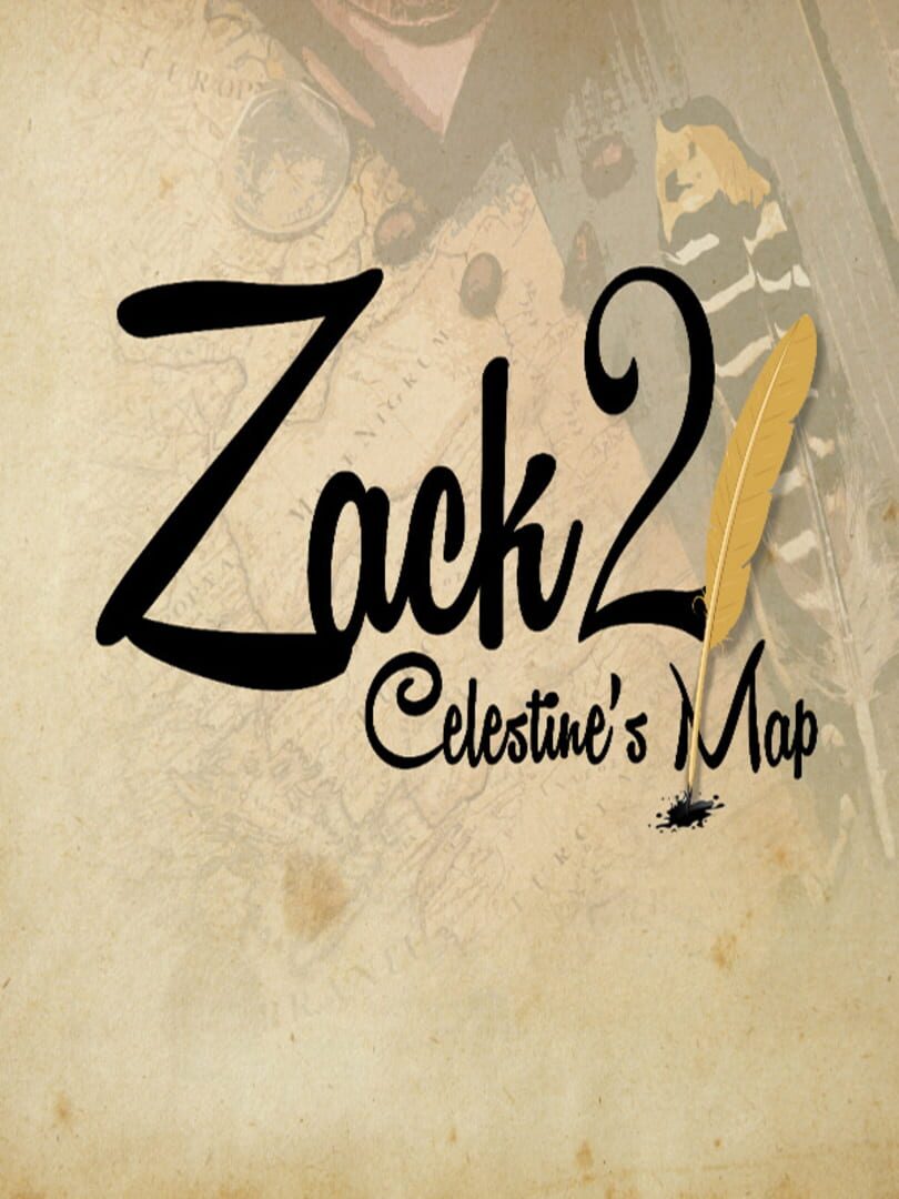 Zack 2: Celestine's Map (2021)