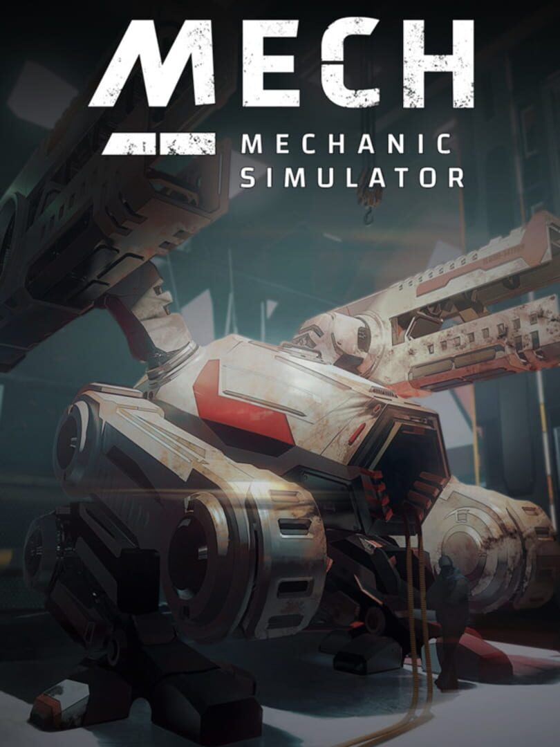 Mech Mechanic Simulator (2021)