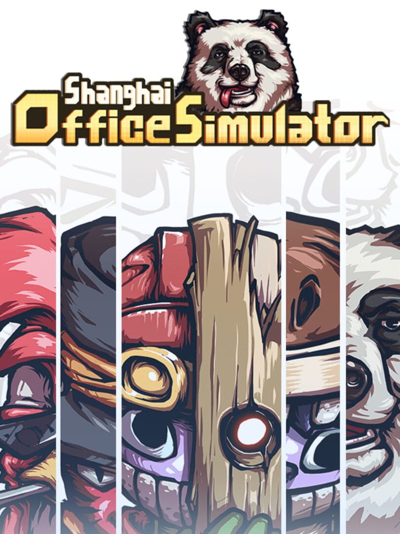 Shanghai Office Simulator (2020)