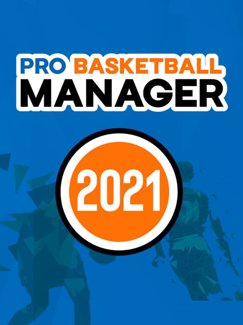 Pro Basketball Manager 2021 (2020)