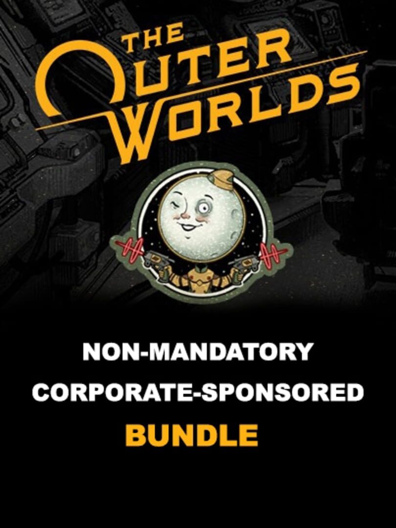 The Outer Worlds: Non-Mandatory Corporate-Sponsored Bundle (2020)