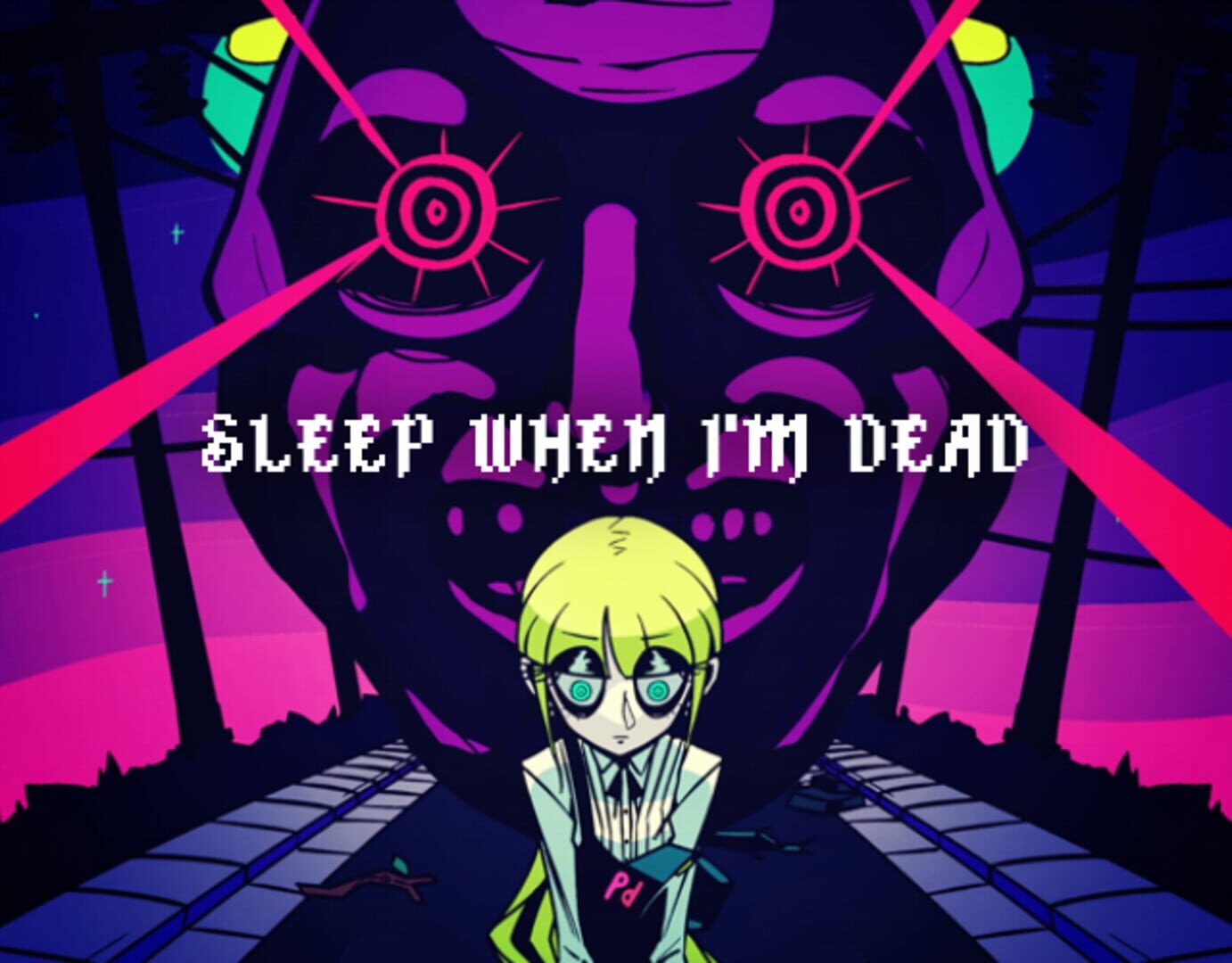 Sleep When I'm Dead (2020)