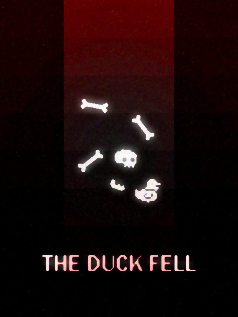 The Duck Fell (2020)