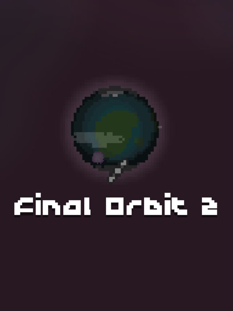 Final Orbit 2 (2019)