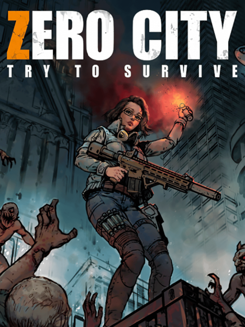 Zero City: Try to Survive Cover
