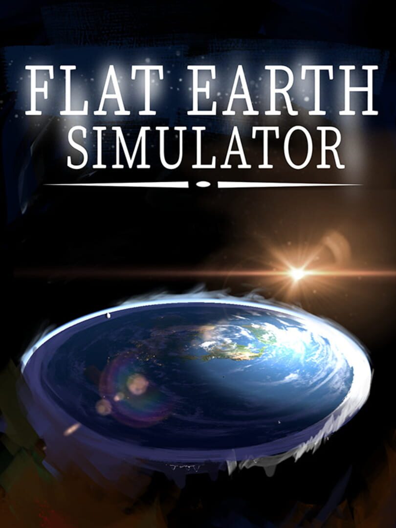 Flat Earth Simulator (2020)