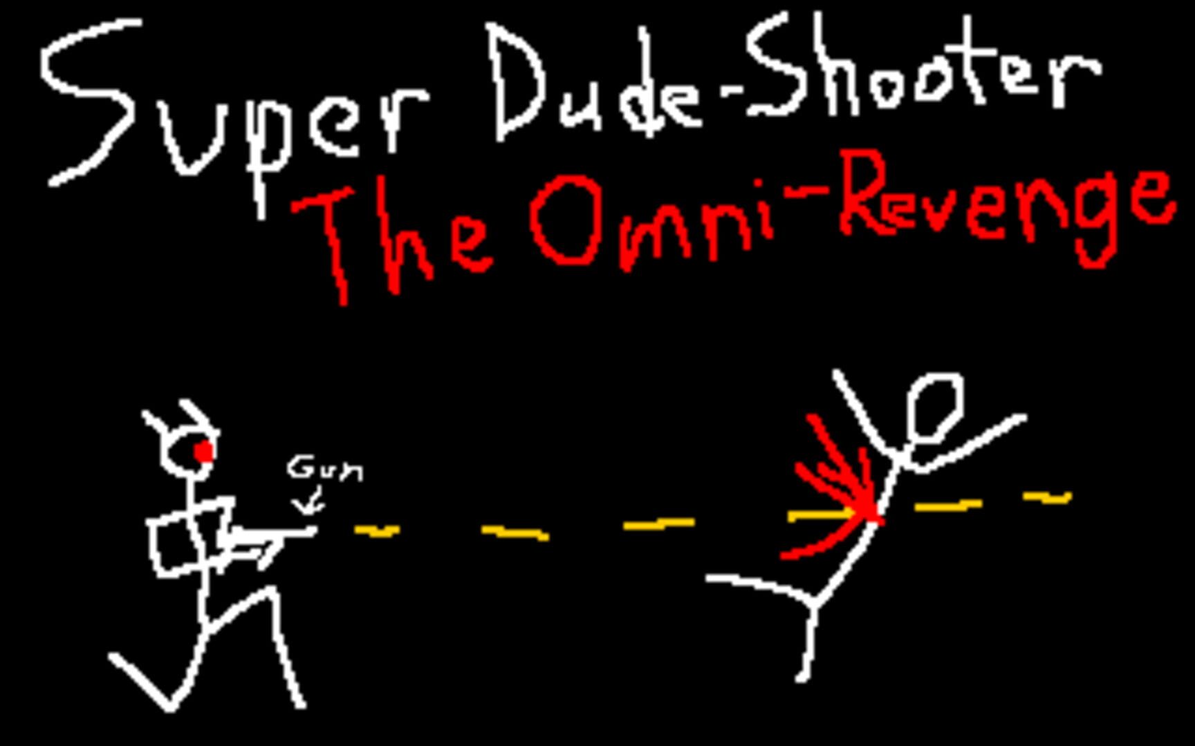 Super Dude-Shooter: The Omni-Revenge (2017)