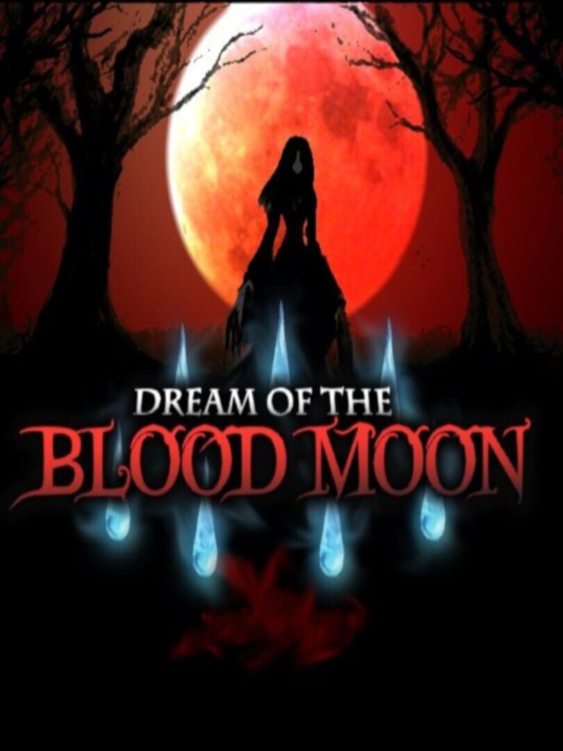 Dream of the Blood Moon (2012)