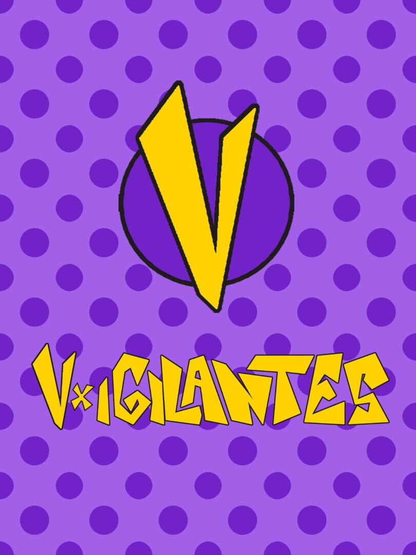 VxVigilantes (2020)