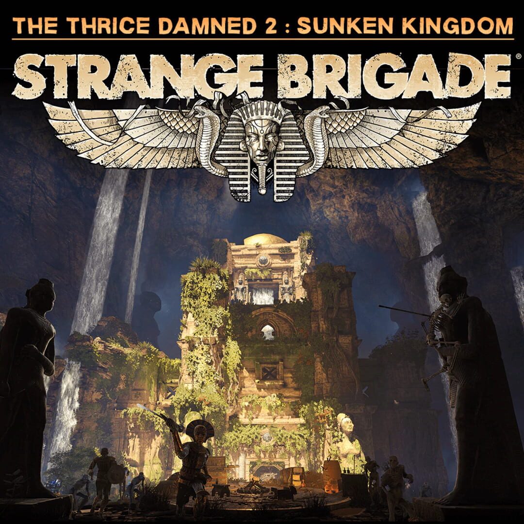 Strange Brigade: The Thrice Damned 2 - The Sunken Kingdom (2018)