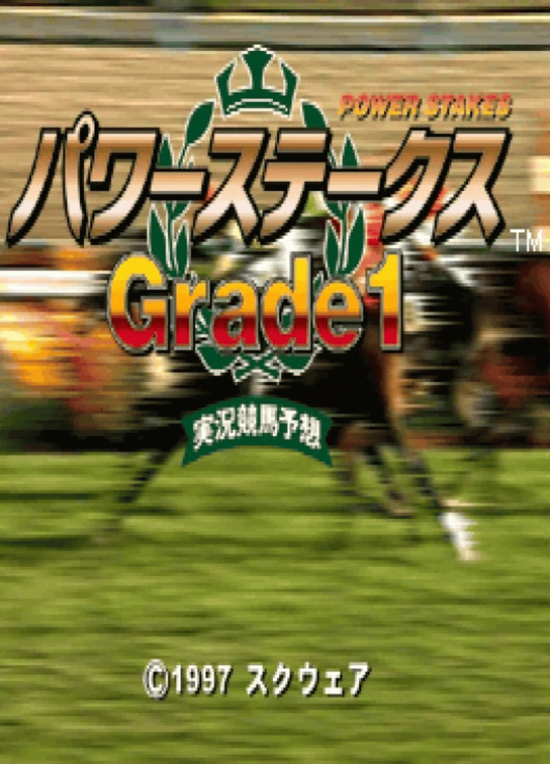 Power Stakes: Grade 1 Cover