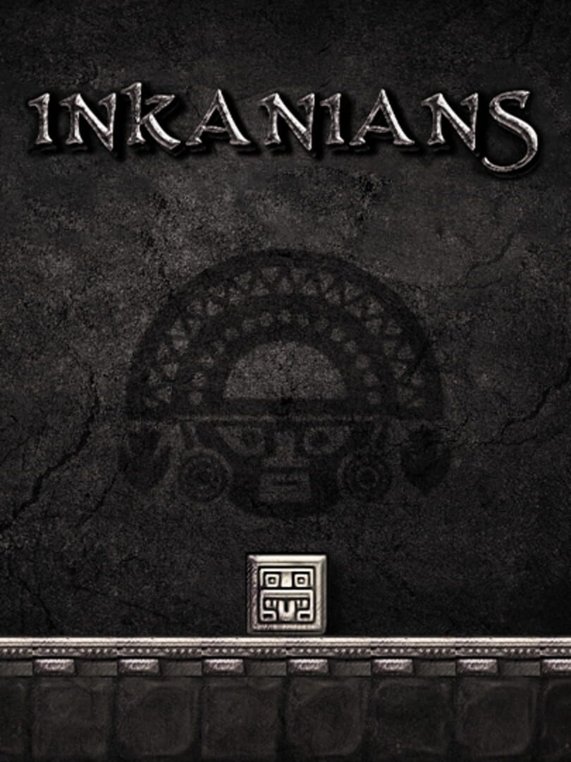 Inkanians (2015)