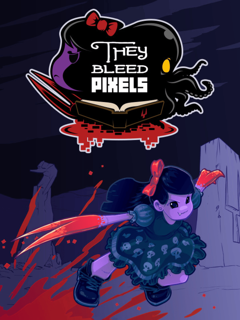 They Bleed Pixels Cover