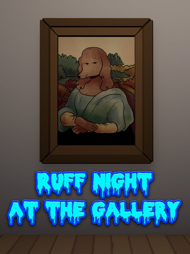 Ruff Night at the Gallery (2020)