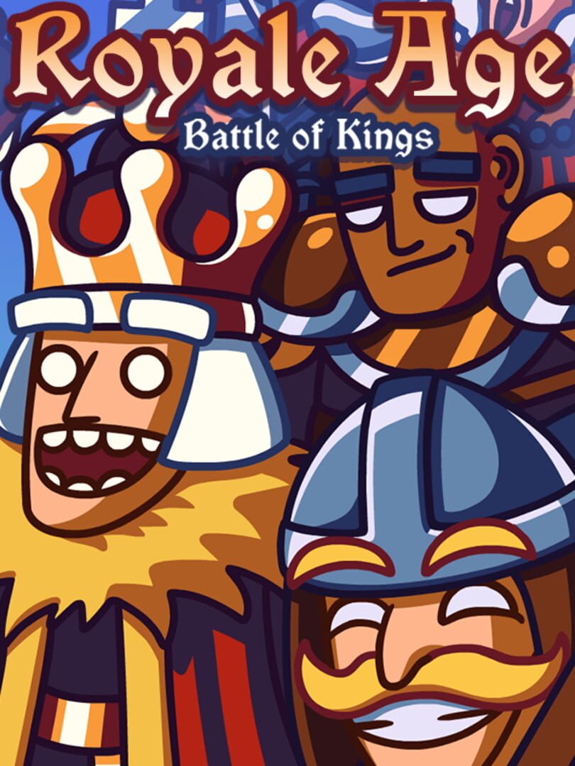 Royale Age: Battle of Kings (2021)