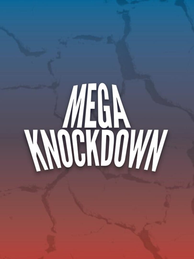 Mega Knockdown (2022)