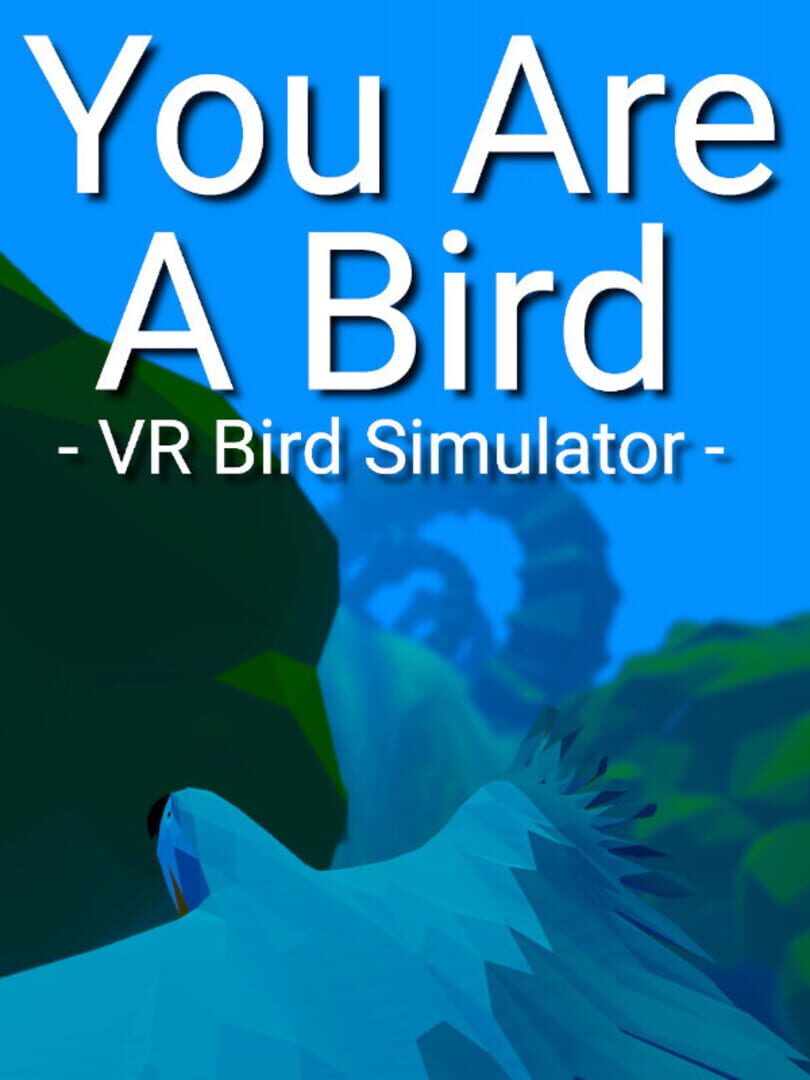 You Are A Bird
